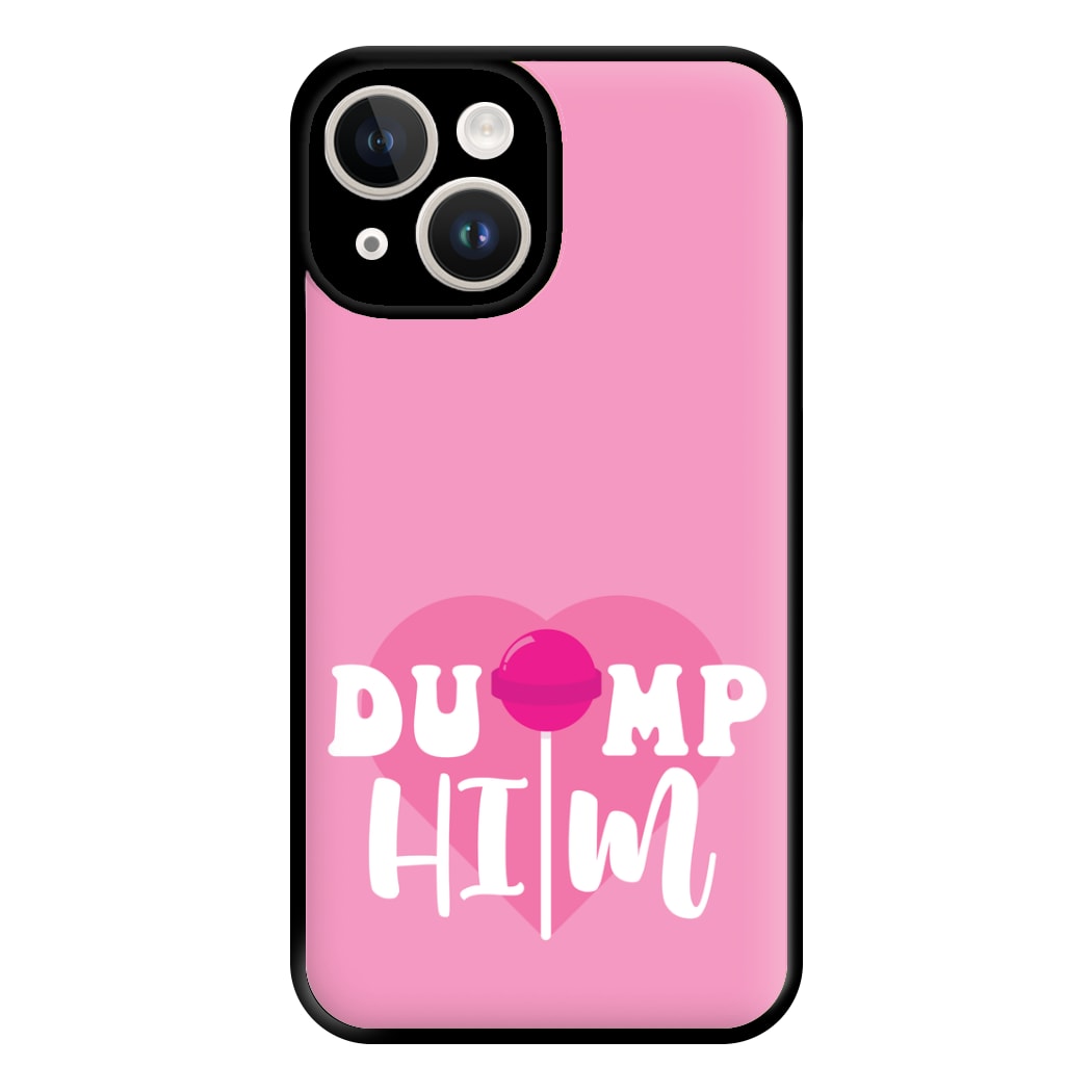 Dump Him - Summer Phone Case for iPhone 14