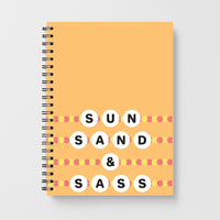Sun, Sand And Sass Notebook