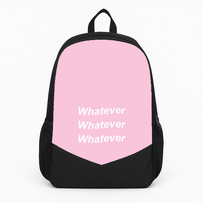 Whatever, Whatever, Whatever Backpack