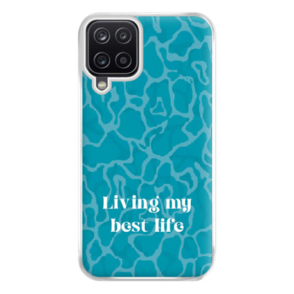Living My Best Life Water Pattern Phone Case for Galaxy A12