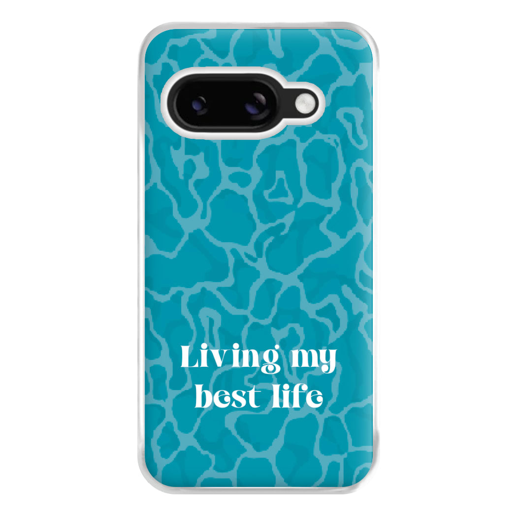 Living My Best Life Water Pattern Phone Case for Google Pixel 8a