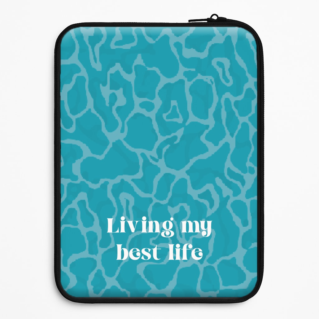 Living My Best Life Water Pattern Universal Laptop Sleeve