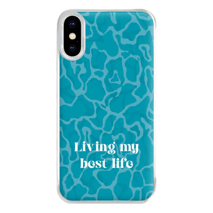 Living My Best Life Water Pattern Phone Case for iPhone XS Max