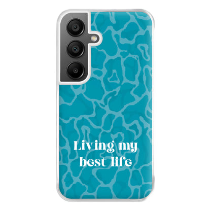 Living My Best Life Water Pattern Phone Case for Galaxy A56