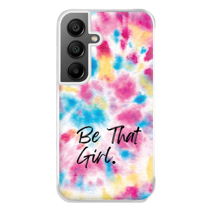 Tie Die Be That Girl Phone Case for Galaxy A56
