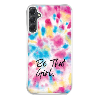 Tie Die Be That Girl Phone Case for Galaxy A14