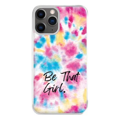 Tie Die Be That Girl Phone Case for iPhone 12 Pro Max