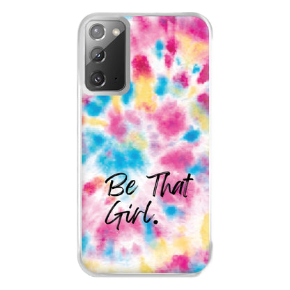 Tie Die Be That Girl Phone Case for Galaxy Note 20 Ultra