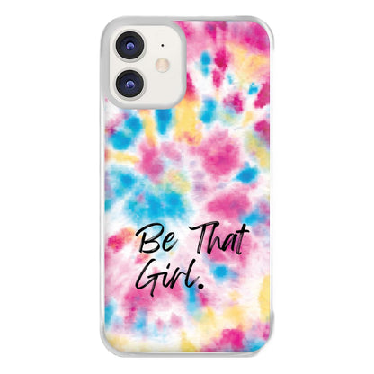 Tie Die Be That Girl Phone Case for iPhone 11