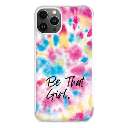 Tie Die Be That Girl Phone Case for iPhone 13