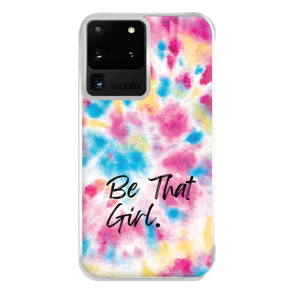 Tie Die Be That Girl Phone Case for Galaxy S20 Ultra