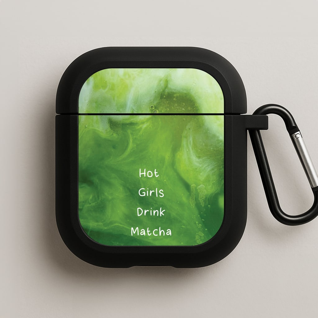 Hot Girls Drink Matcha AirPods Case