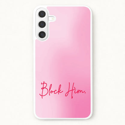 Block Him Pink Gradient Phone Case for Galaxy A57