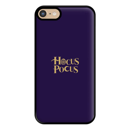 Text - Hocus Halloween Phone Case for iPhone 6 / 7 / 8 / SE