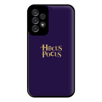 Text - Hocus Halloween Phone Case for Galaxy A53