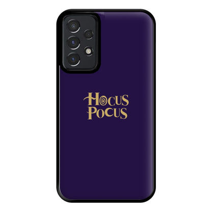 Text - Hocus Halloween Phone Case for Galaxy A52 / A52s