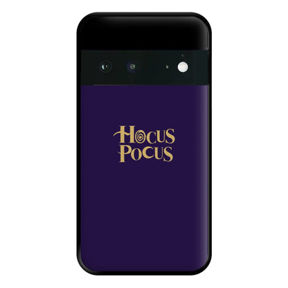 Text - Hocus Halloween Phone Case for Google Pixel 6a