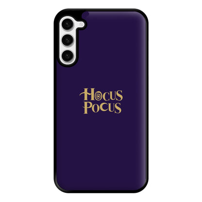 Text - Hocus Halloween Phone Case for Galaxy S23 Plus