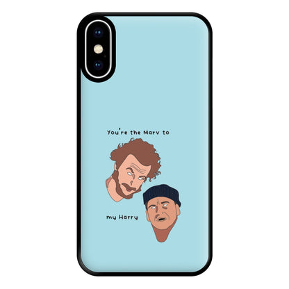 You're The Marv To My Harry Phone Case for iPhone XS Max