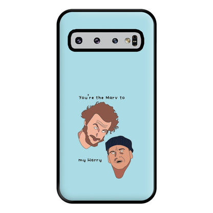 You're The Marv To My Harry Phone Case for Galaxy S10 Plus