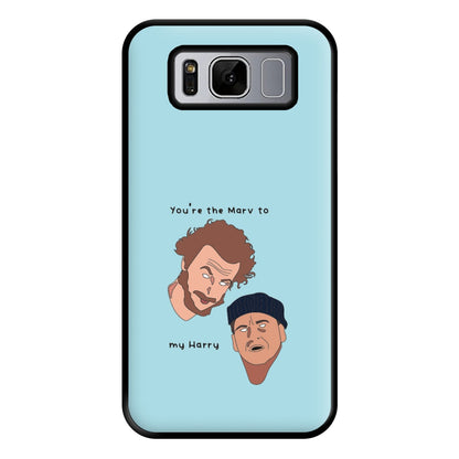 You're The Marv To My Harry Phone Case for Galaxy S8 Plus