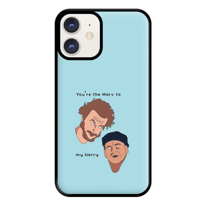 You're The Marv To My Harry Phone Case for iPhone 11