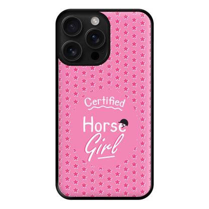 Certified Horse Girl - Horses Phone Case for iPhone 16 Pro Max