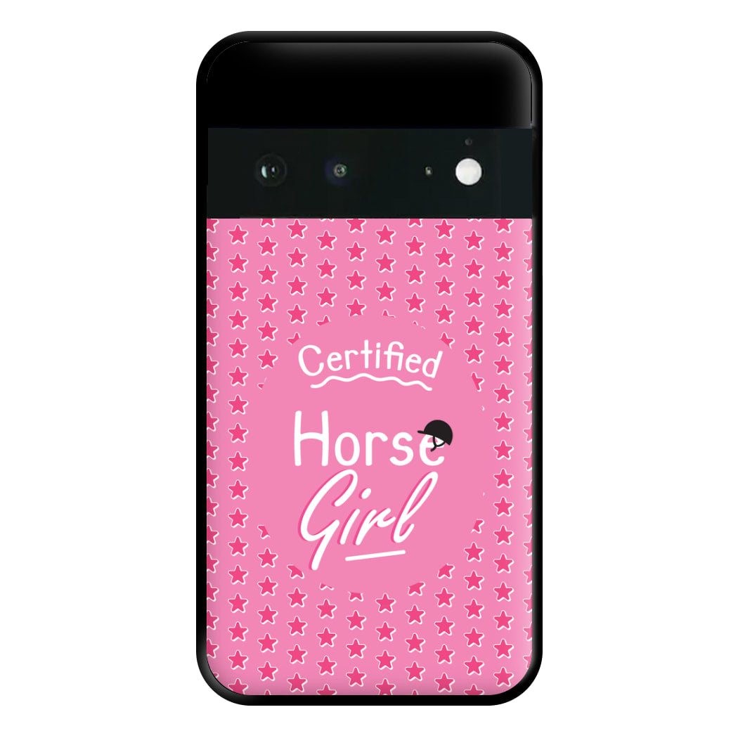 Certified Horse Girl - Horses Phone Case for Google Pixel 6a