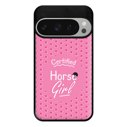 Certified Horse Girl - Horses Phone Case for Google Pixel 9 Pro XL