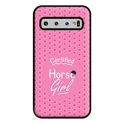 Certified Horse Girl - Horses Phone Case for Galaxy S10 Plus