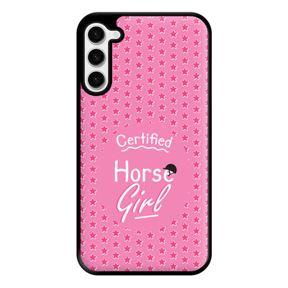 Certified Horse Girl - Horses Phone Case for Galaxy S23 Plus