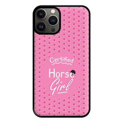 Certified Horse Girl - Horses Phone Case for iPhone 13 Pro Max