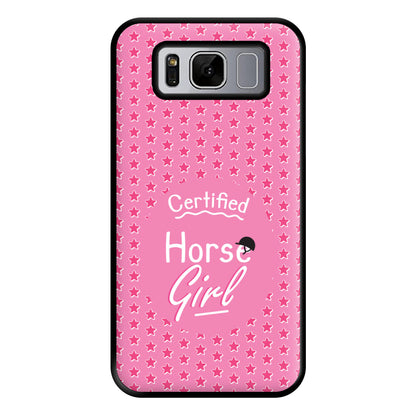 Certified Horse Girl - Horses Phone Case for Galaxy S8 Plus