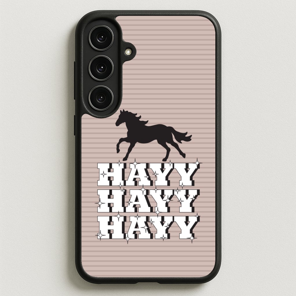 Hayy Hayy Hayy - Horses Phone Case for Galaxy S25FE