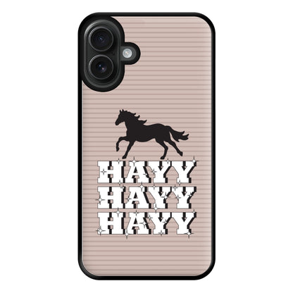 Hayy Hayy Hayy - Horses Phone Case for iPhone 16 Plus