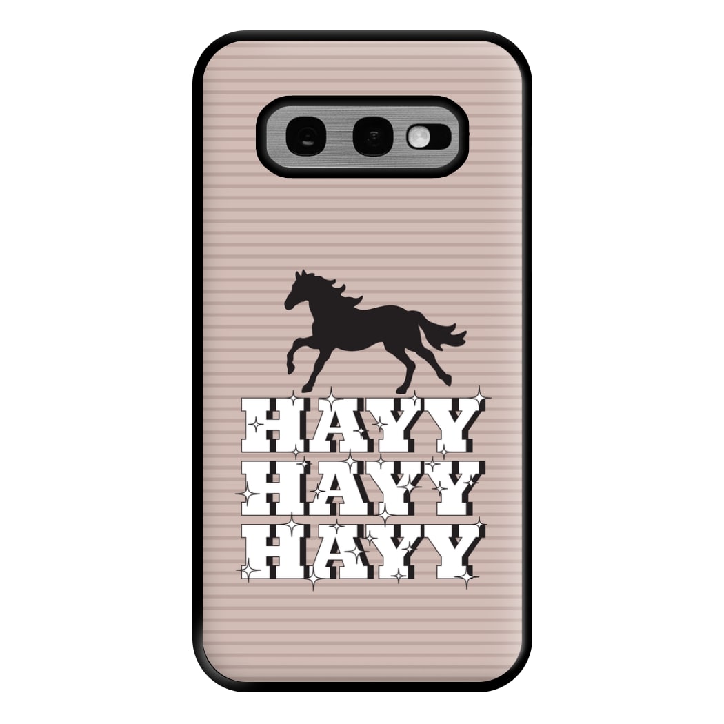 Hayy Hayy Hayy - Horses Phone Case for Galaxy S10e