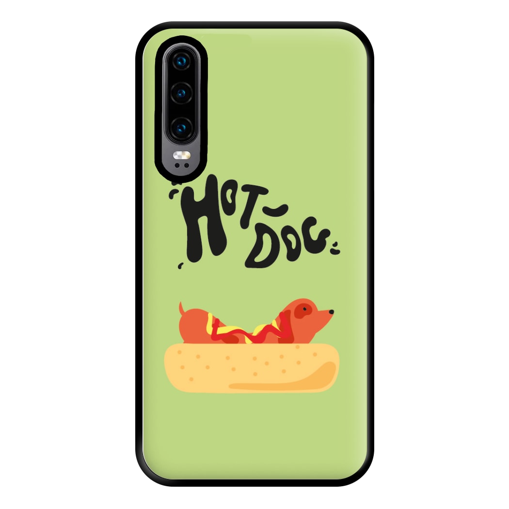 Hot Dog - Dachshunds Phone Case for Huawei P30