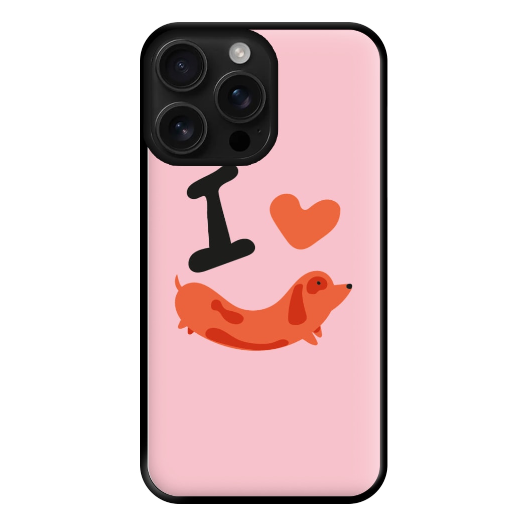 I love Dachshunds Phone Case