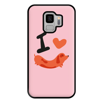 I love Dachshunds Phone Case for Galaxy S9 Plus