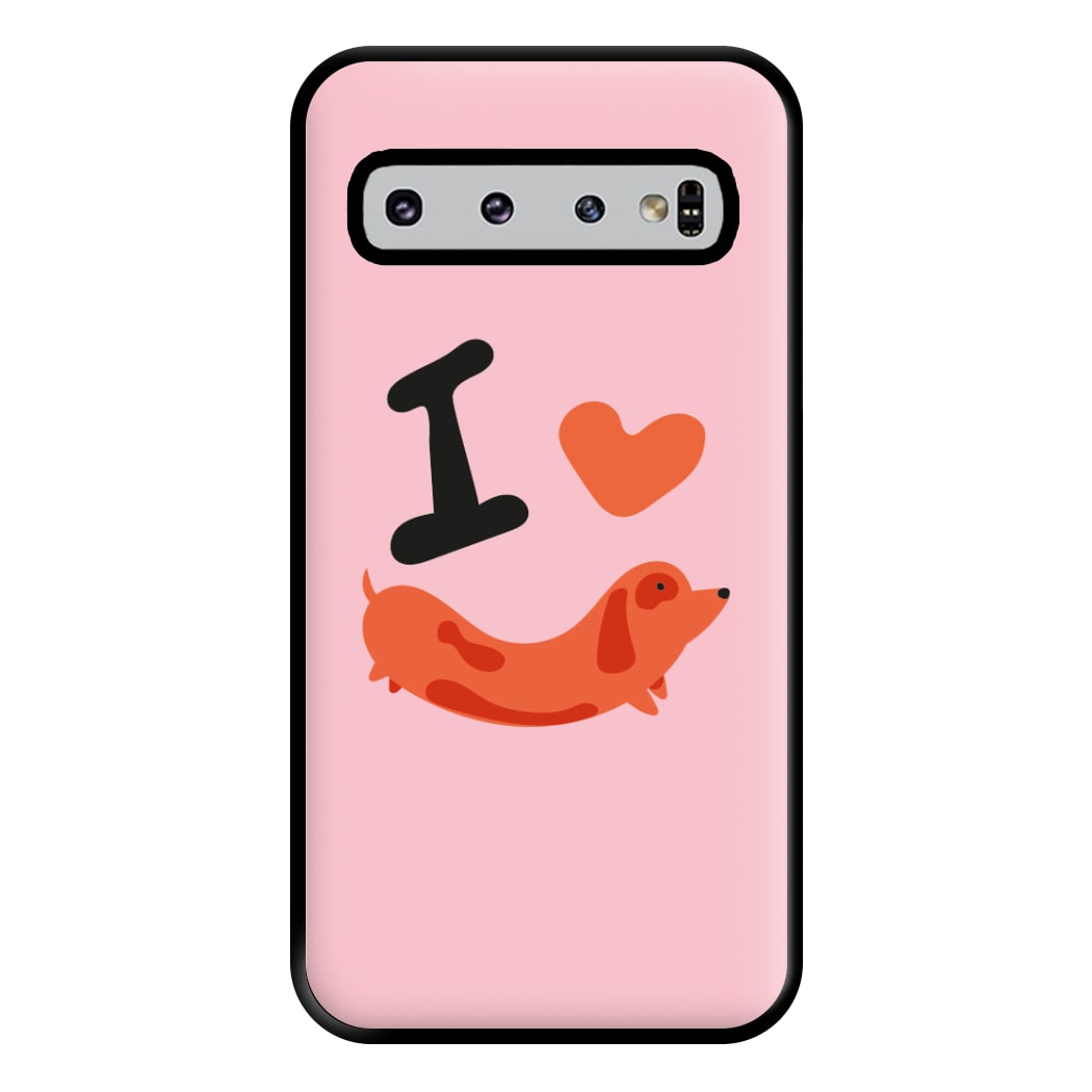 I love Dachshunds Phone Case for Galaxy S10 Plus