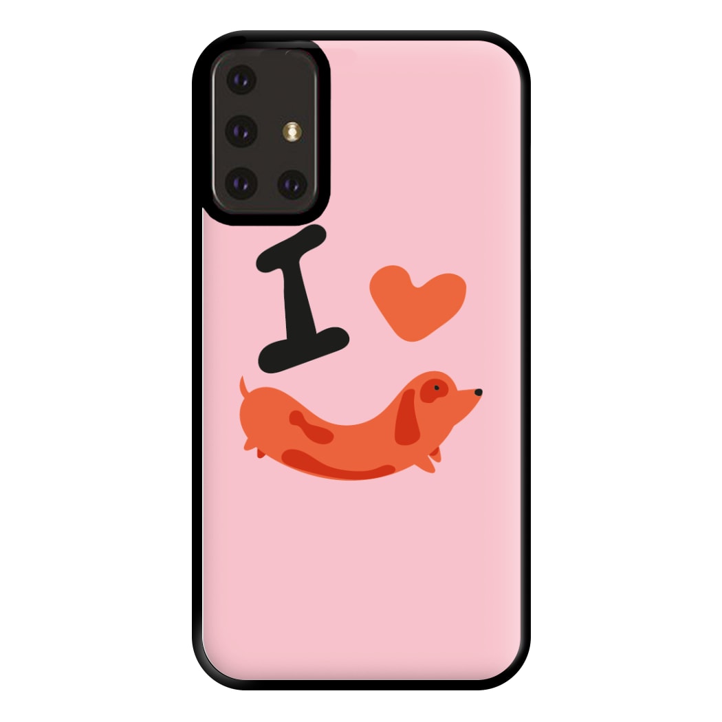 I love Dachshunds Phone Case for Galaxy A71