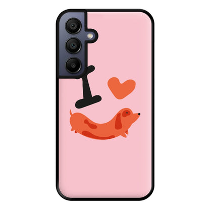 I love Dachshunds Phone Case for Galaxy A15