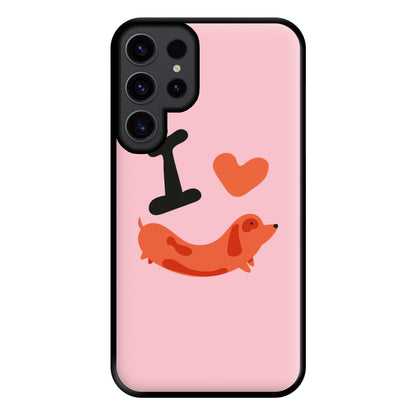 I love Dachshunds Phone Case for Galaxy S23 Ultra