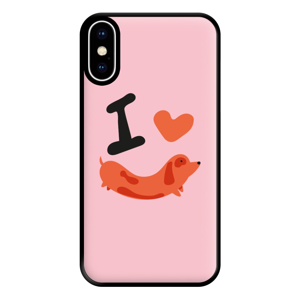 I love Dachshunds Phone Case for iPhone XS Max