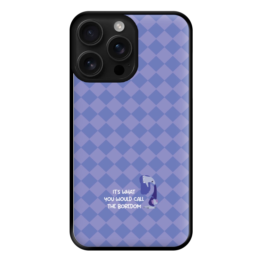 It's What You Would Call The Boredom - Inside Out Phone Case