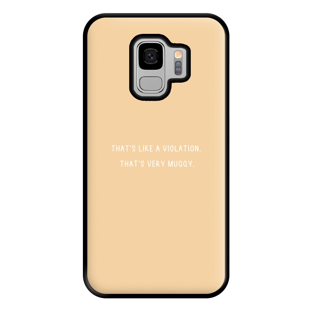 That's Like A Violation. That's Very Muggy - Islanders Phone Case for Galaxy S9 Plus