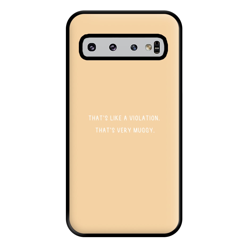 That's Like A Violation. That's Very Muggy - Islanders Phone Case for Galaxy S10 Plus