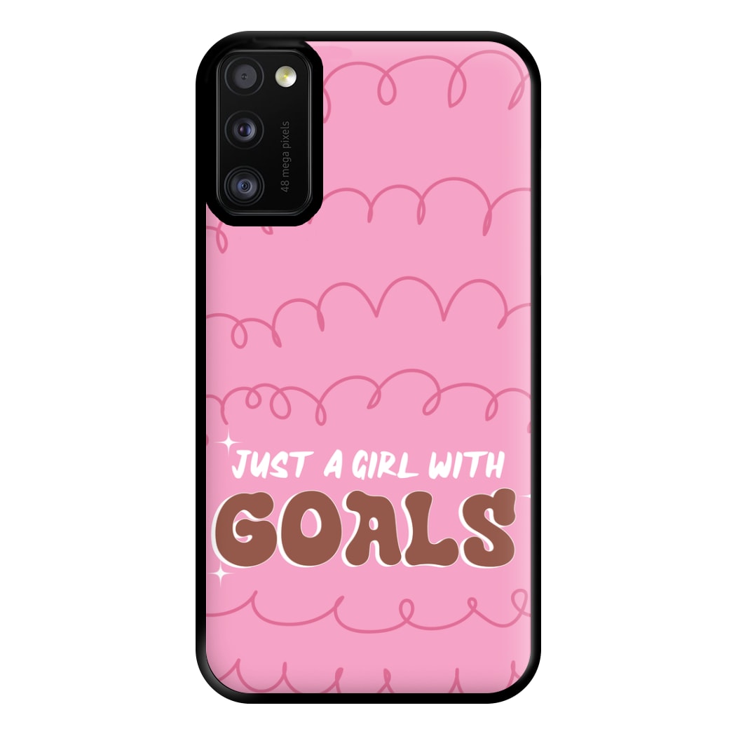 Just A Girl With Goals - Aesthetic Quote Phone Case for Galaxy A41