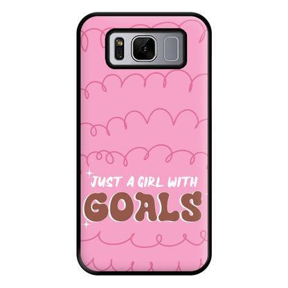 Just A Girl With Goals - Aesthetic Quote Phone Case for Galaxy S8 Plus