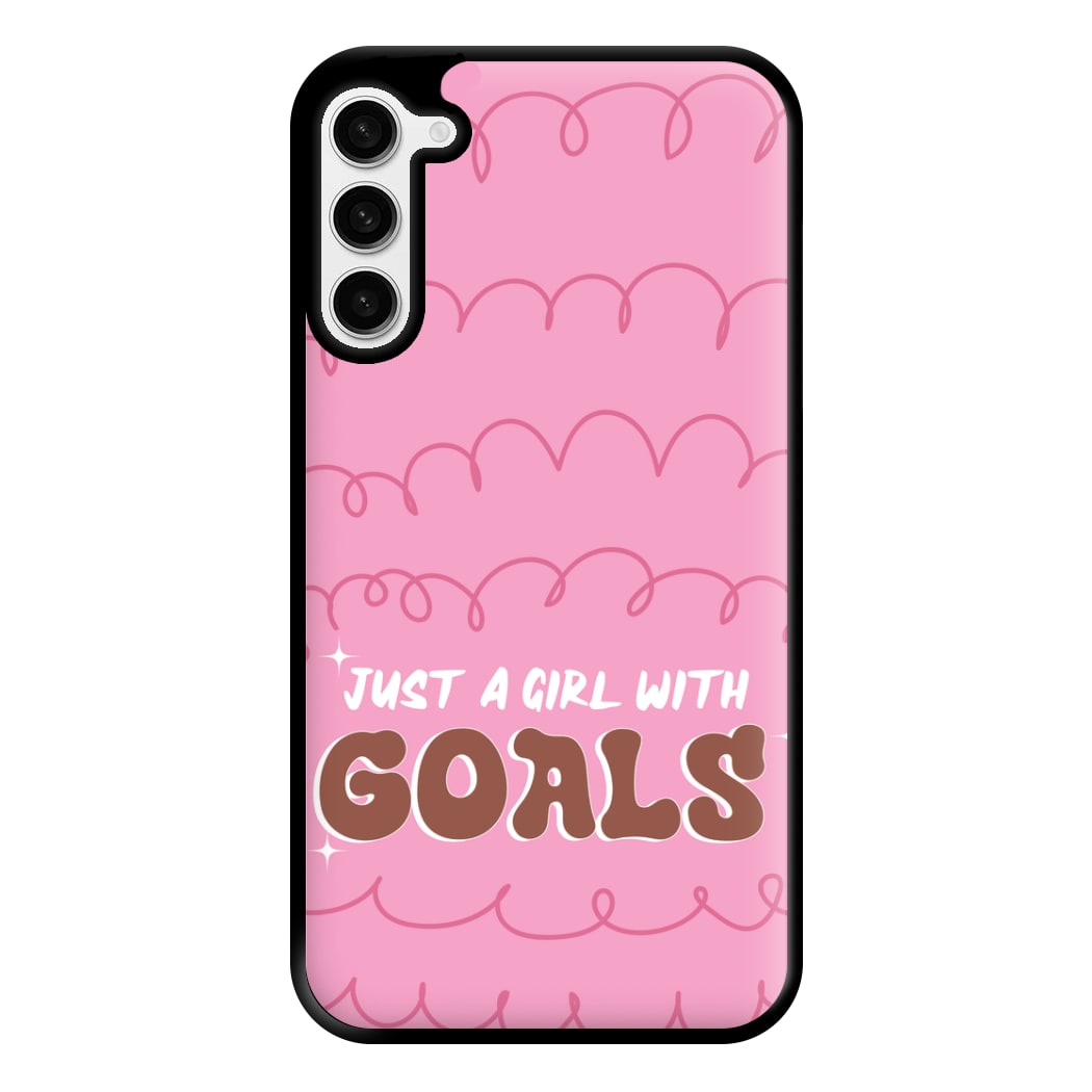 Just A Girl With Goals - Aesthetic Quote Phone Case for Galaxy S23 Plus